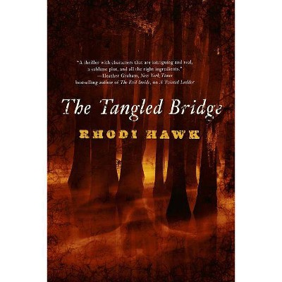 Tangled Bridge - (Devils of the Briar) by  Rhodi Hawk (Paperback)