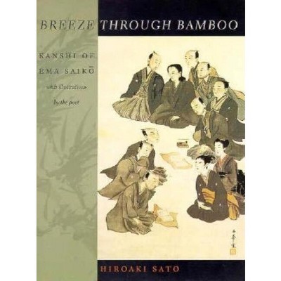 Breeze Through Bamboo - (Translations from the Asian Classics (Paperback)) by  Ema Saik&#333 (Paperback)
