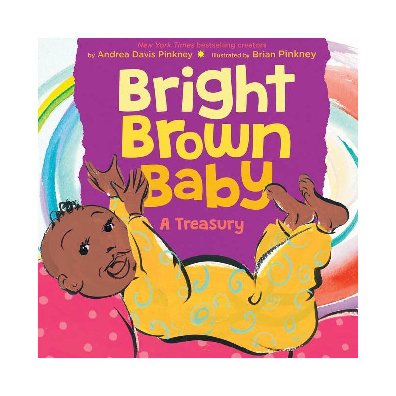 Bright Brown Baby - by  Andrea Davis Pinkney (Hardcover), 1 of 2