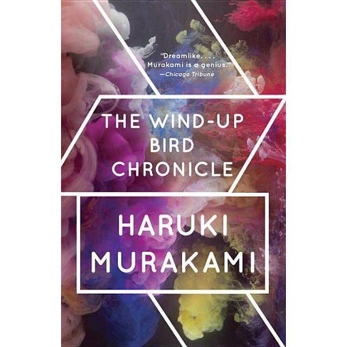 The Wind Up Bird Chronicle Vintage International By Haruki Murakami Paperback Target