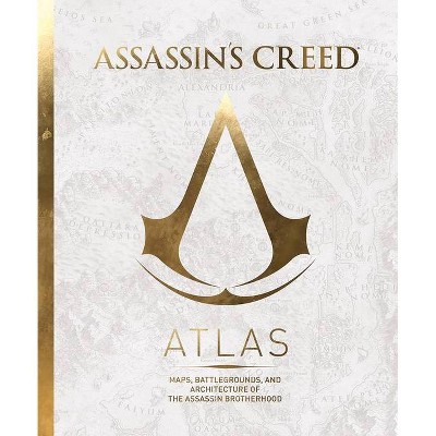 Assassin's Creed: Atlas - by  Guillaume Delalande (Hardcover)