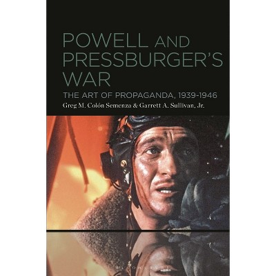 Powell and Pressburger's War - by  Greg M Colón Semenza & Garrett A Sullivan Jr (Paperback)