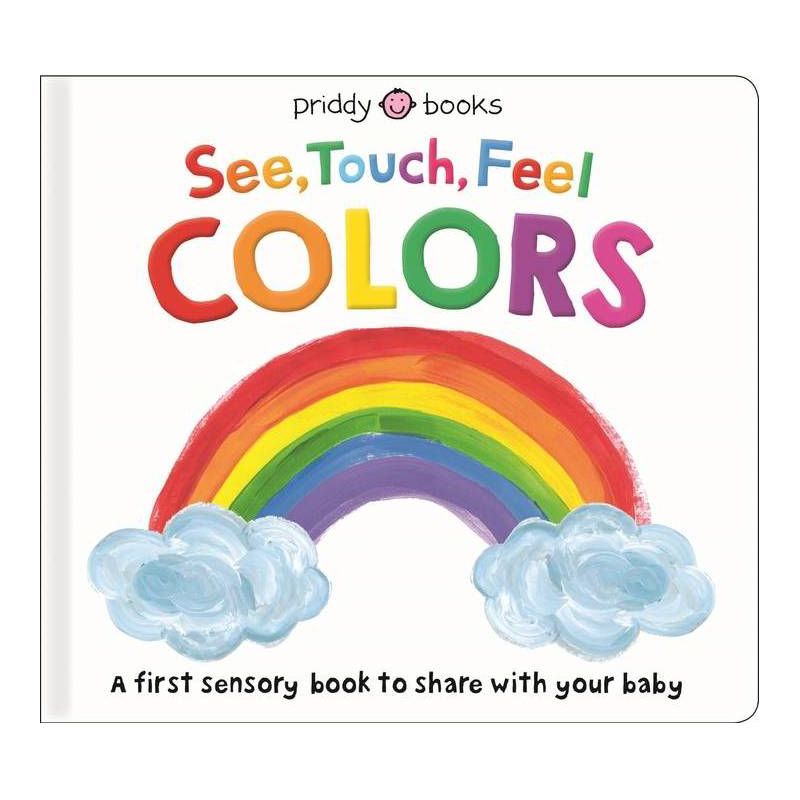 See, Touch, Feel: Colors - by  Roger Priddy (Board Book), 1 of 2