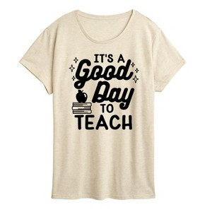 Women's - Instant Message - It's A Good Day To Teach Short Sleeve Graphic T-Shirt - 1 of 4