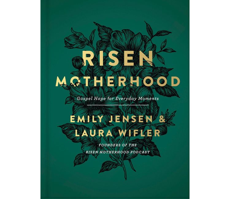 Risen Motherhood - by  Emily A Jensen & Laura Wifler (Hardcover), 1 of 1