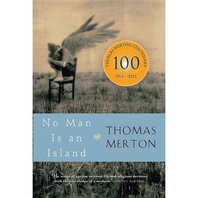 No Man Is an Island - by  Thomas Merton (Paperback)