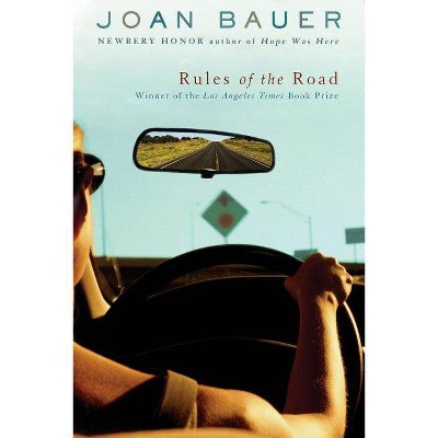 Rules of the Road - by  Joan Bauer (Paperback)