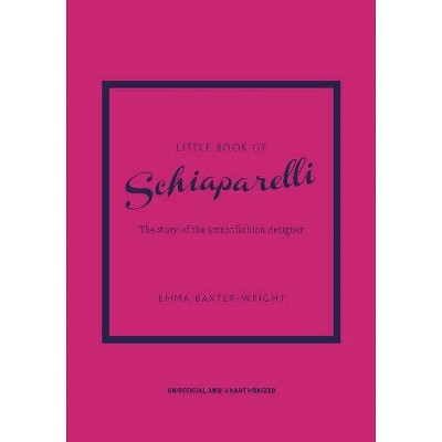 Little Book Of Schiaparelli - (little Books Of Fashion) 11th