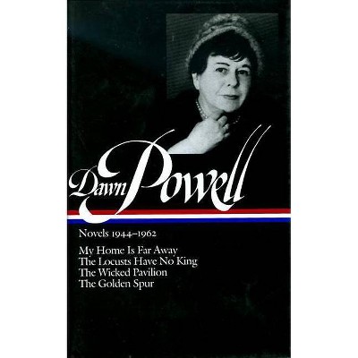Dawn Powell Novels, 1944-1962 - (Library of America) (Hardcover)
