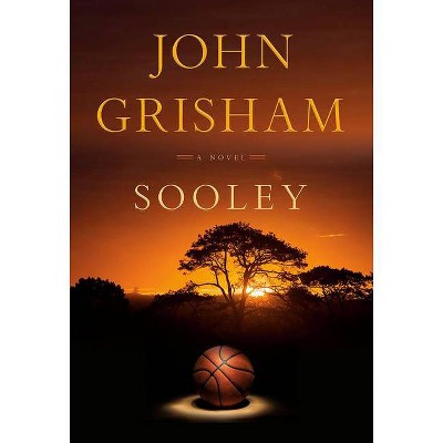 Sooley - by John Grisham (Hardcover)