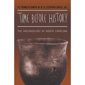 Time before History - by  H Trawick Ward & R P Stephen Davis (Paperback) - 1 of 1