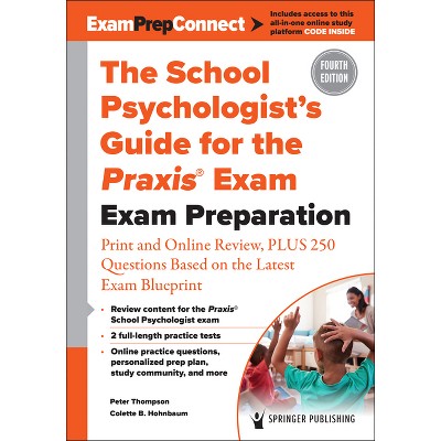 The School Psychologist S Guide For The Praxis R Exam 4th Edition By   GUEST 7be7af6a B339 41d8 A33e D47e78a5c258