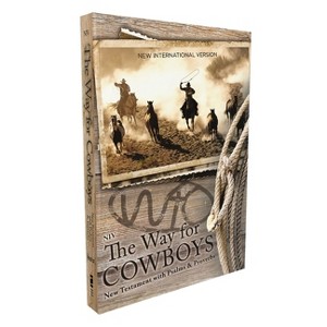 Niv, the Way for Cowboys New Testament with Psalms and Proverbs, Pocket-Sized, Paperback, Comfort Print - by  Zondervan - 1 of 1