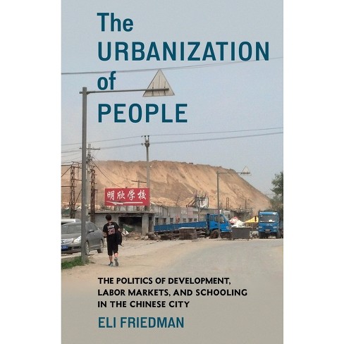 The Urbanization of People - by Eli Friedman - image 1 of 1