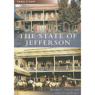 State of Jefferson, The - by Gail L. Fiorini-Jenner (Paperback)