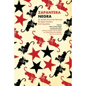 Zapantera Negra - 2nd Edition by  Marc James Léger & David Tomas (Paperback) - 1 of 1
