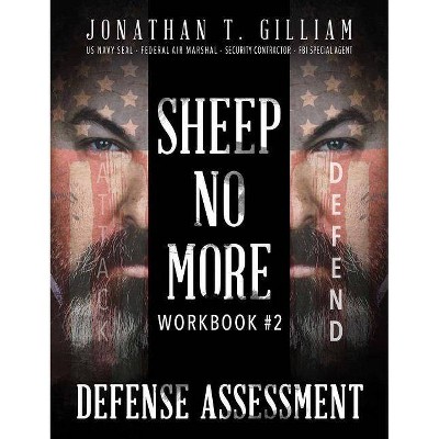 Sheep No More Workbook #2 - by  Jonathan T Gilliam (Paperback)