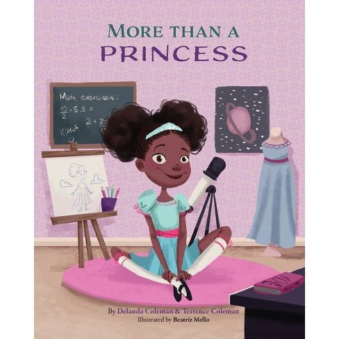 More Than A Princess - by  Delanda Coleman & Terrence Coleman (Paperback) - image 1 of 1