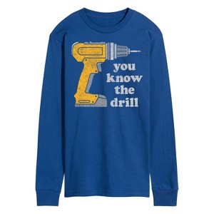 Men's - Instant Message - You Know The Drill Long Sleeve Graphic T-Shirt - 1 of 4