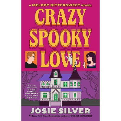 Crazy Spooky Love - by  Josie Silver (Paperback)