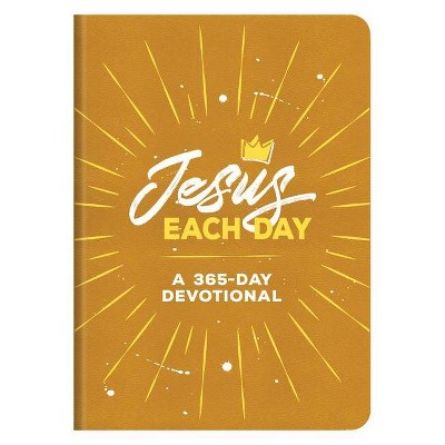 Jesus Each Day - by  Compiled by Barbour Staff (Paperback)