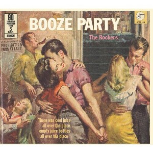 Various Artists - Booze Party: The Rockers (Various Artists) (CD) - 1 of 1