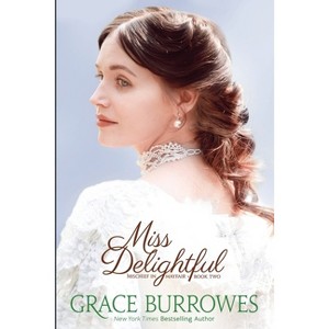 Miss Delightful - by  Grace Burrowes (Paperback) - 1 of 1