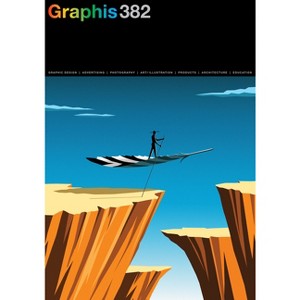 Graphis Journal Magazine 382 - by  B Martin Pedersen (Paperback) - 1 of 1