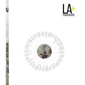 LA+ Interruption - (La+) by  Tatum Hands & Richard Weller (Paperback) - 1 of 1