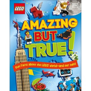 Lego Amazing But True - by  Elizabeth Dowsett & Julia March & Catherine Saunders (Hardcover) - 1 of 1