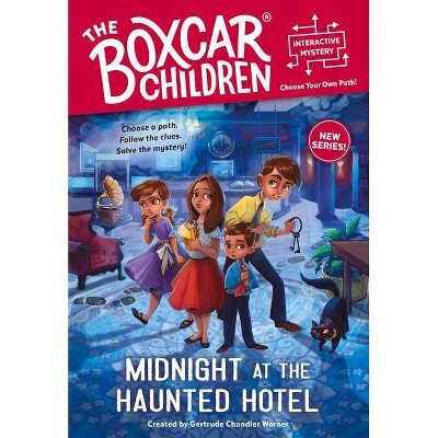 Midnight at the Haunted Hotel - (Boxcar Children Interactive Mysteries) (Paperback)