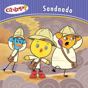 Chirp: Sandnado - (Paperback) - 1 of 1