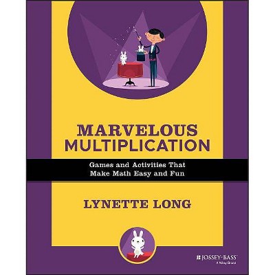 Marvelous Multiplication - (Magical Math) by  Lynette Long (Paperback)