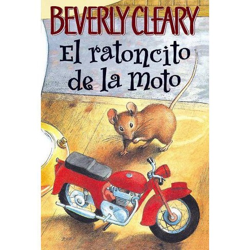 El Ratoncito De La Moto Ralph S Mouse By Beverly Cleary Paperback Target