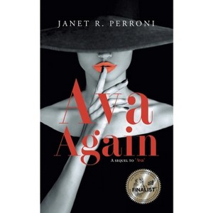 Ava Again - (The Ava Romance Drama) by Janet R Perroni - 1 of 1
