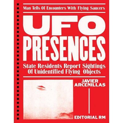 UFO Presences - (Hardcover)