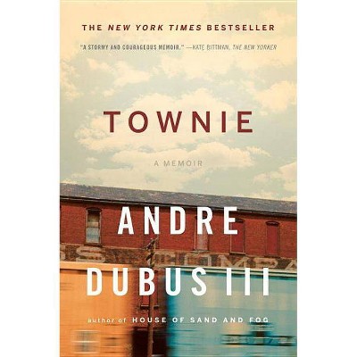 Townie - by  Andre Dubus (Paperback)