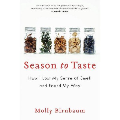 Season to Taste - by  Molly Birnbaum (Paperback)