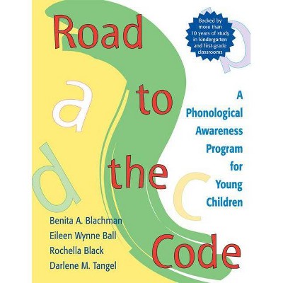 Road to the Code - by  Benita Blachman & Eileen Ball & Rochella Black & Darlene Tangel (Spiral Bound)