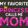 Junior's Design By Humans My Favorite Princess Calls Me Mom Crown By MeowShop T-Shirt - 2 of 2