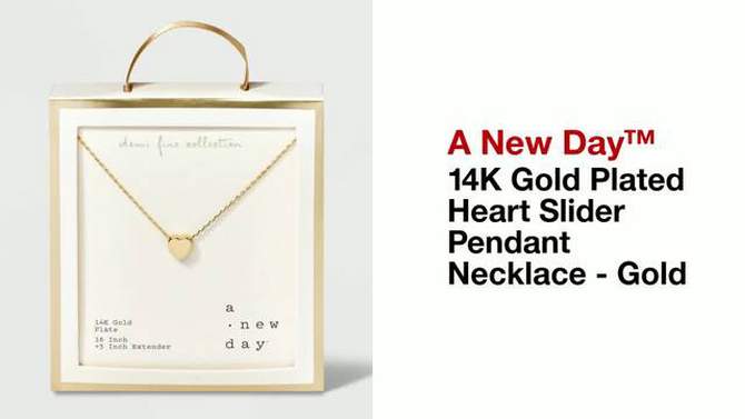 14K Gold Plated Heart Slider Pendant Necklace - A New Day&#8482; Gold, 2 of 6, play video