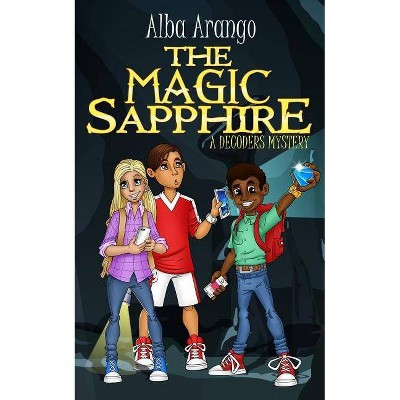  The Magic Sapphire - (Decoders) by  Alba Arango (Paperback) 