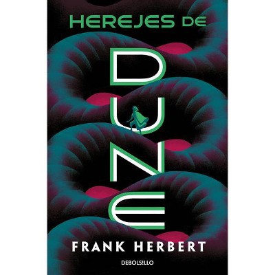 Herejes de Dune / Heretics of Dune - (Las Crónicas de Dune) by  Frank Herbert (Paperback)