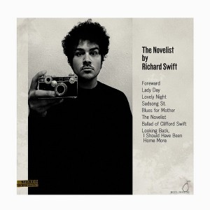 Richard Swift - Novelist / Walking Without Effort (Vinyl) - 1 of 1