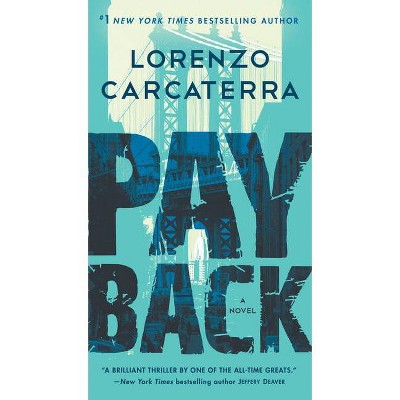 Payback - (Tank Rizzo) by  Lorenzo Carcaterra (Paperback)