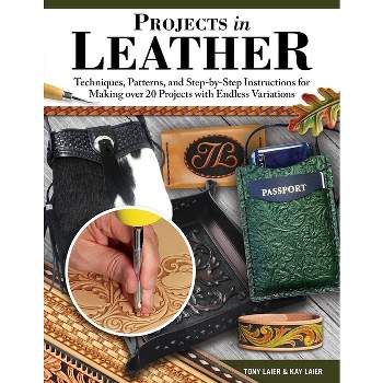 Making Leather Knife Sheaths - Volume 1 - by David Hölter (Paperback)