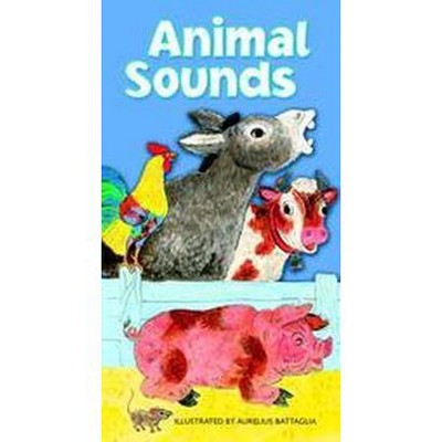 Animal Sounds - (Golden Sturdy Books) by  Aurelius Battaglia (Board Book)