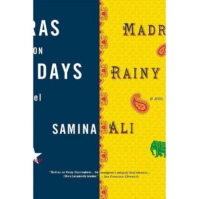 Madras on Rainy Days - by  Samina Ali (Paperback)