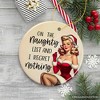 On the Naughty List and I Regret Nothing Funny Christmas Ornament, Secret Santa Gift| OrnamentallyYou - 4 of 4