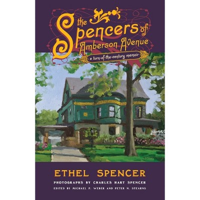 The Spencers of Amberson Avenue - (Regional) by  Ethel Spencer (Paperback)